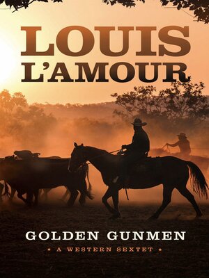 cover image of Golden Gunmen: a Western Sextet